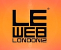 LeWeb'12 London : ce qu'il ne fallait pas manquer